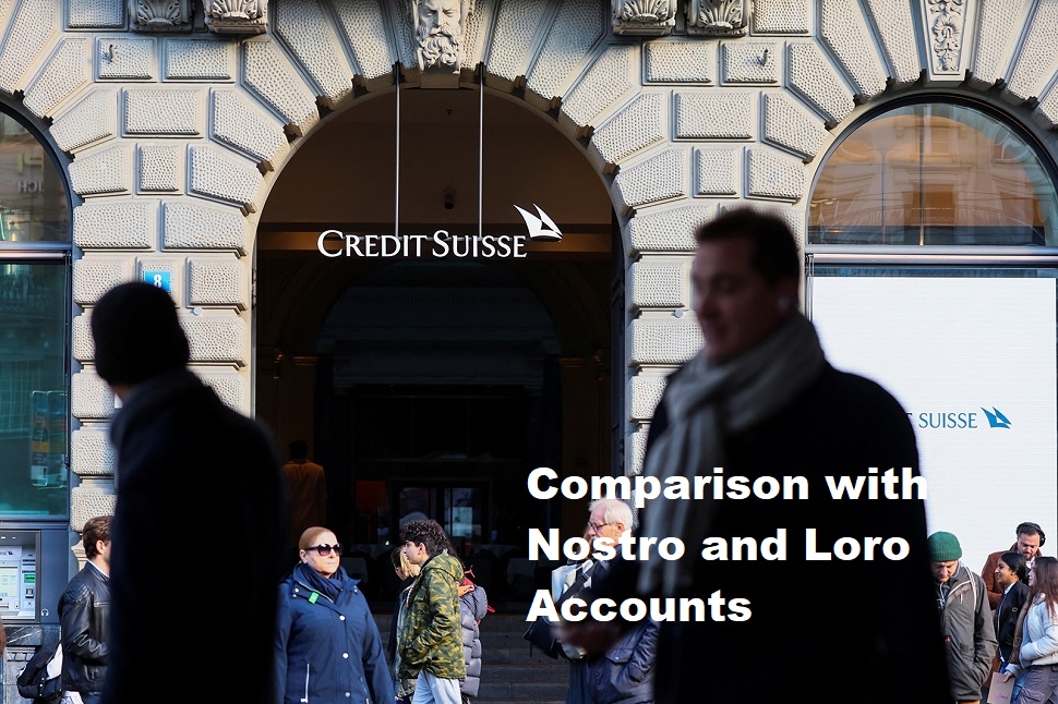 Comparison with Nostro and Loro Accounts